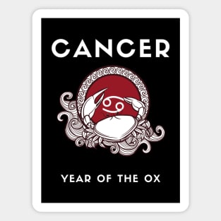 CANCER / Year of the OX Magnet